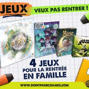 Jeux veux pas rentrer – La rentrée en famille !