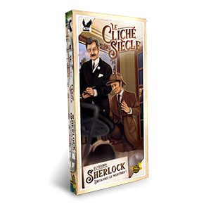 Le cliché du siècle – Extension Sherlock Le cliché du siècle – Extension Sherlock