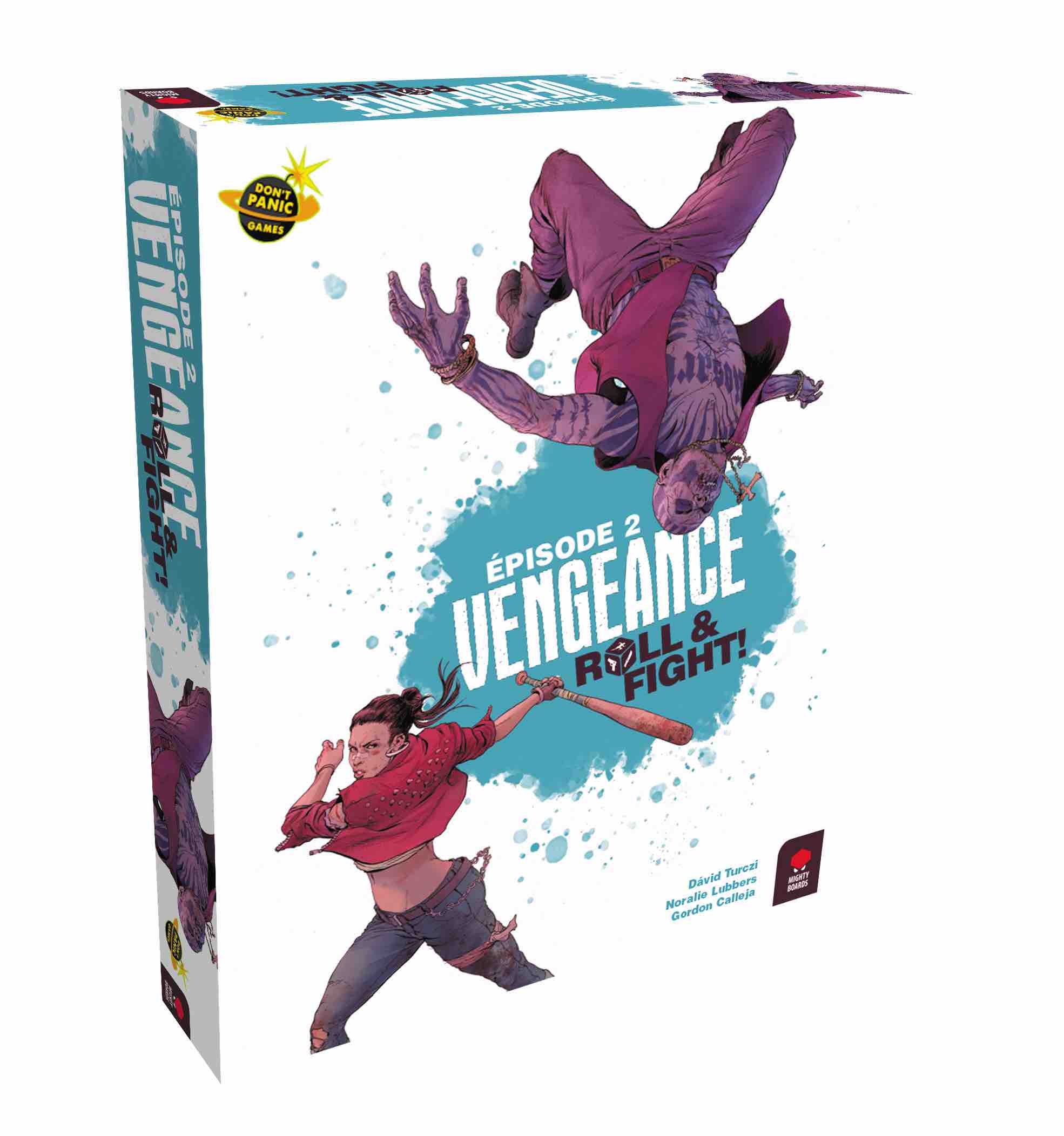 VENGEANCE : Roll & Fight - Épisode 2