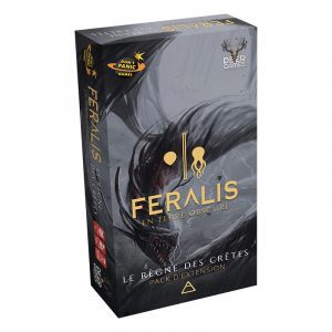 Feralis, en Terres Obscures : Le Règne des crètes (extension) Feralis, en Terres Obscures : Le Règne des crètes (extension)